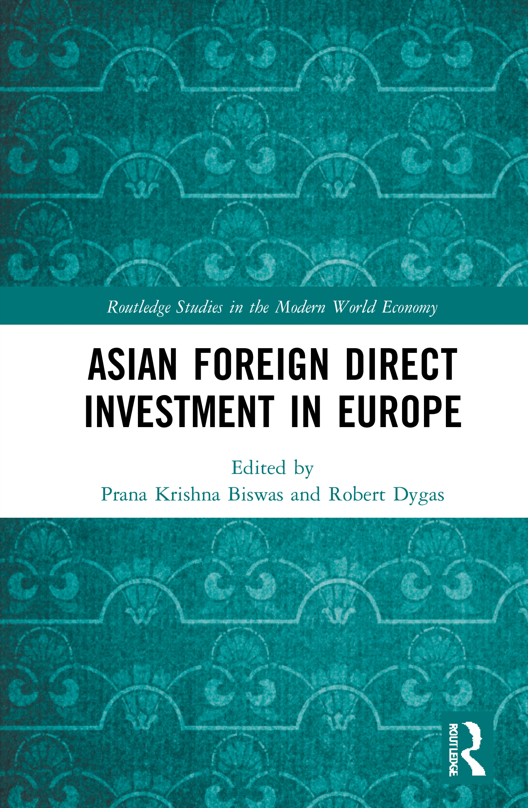 Asian Foreign Direct Investment in Europe 
