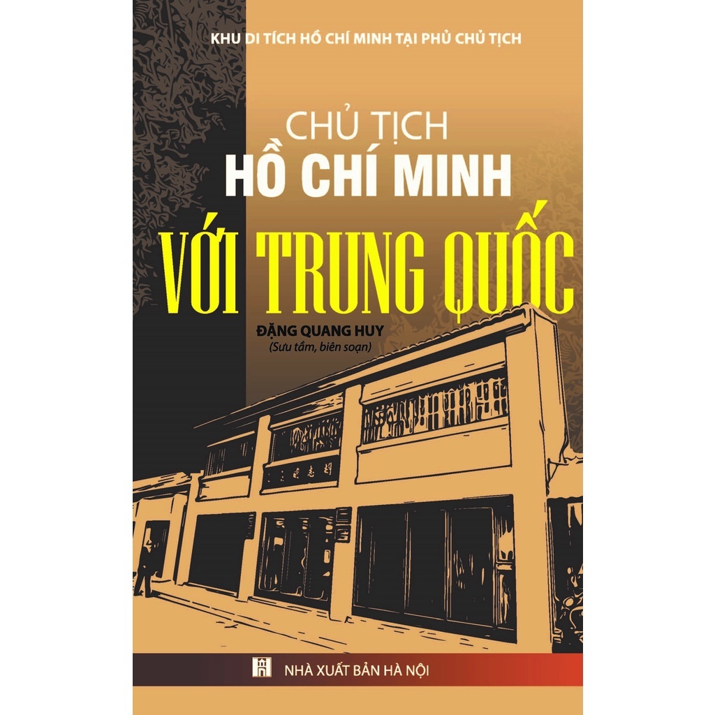 Chủ tịch Hồ Chí Minh với Trung Quốc