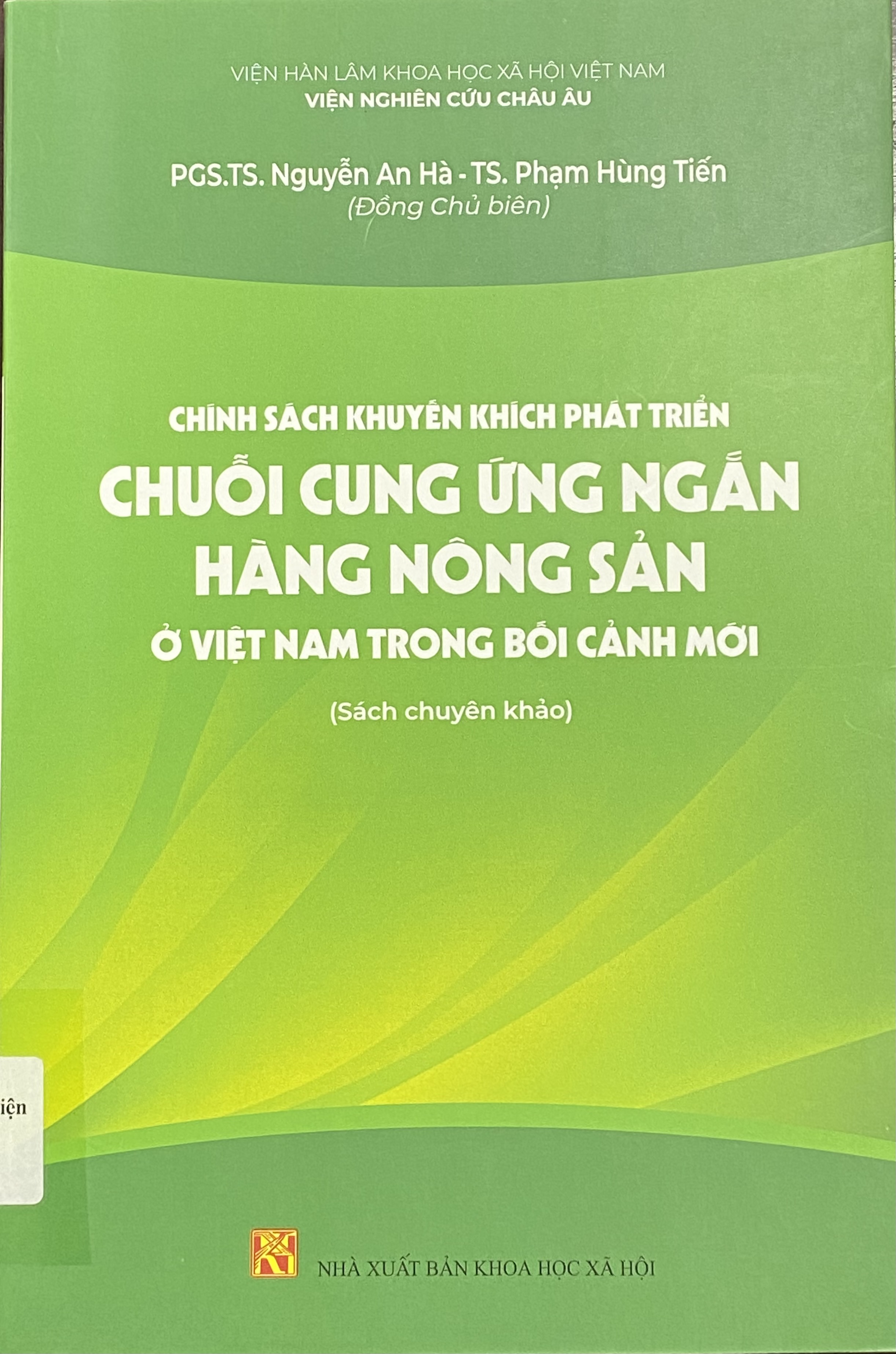  Chính sách khuyến khích phát triển chuỗi cung ứng ngắn hàng nông sản ở Việt Nam trong bối cảnh mới