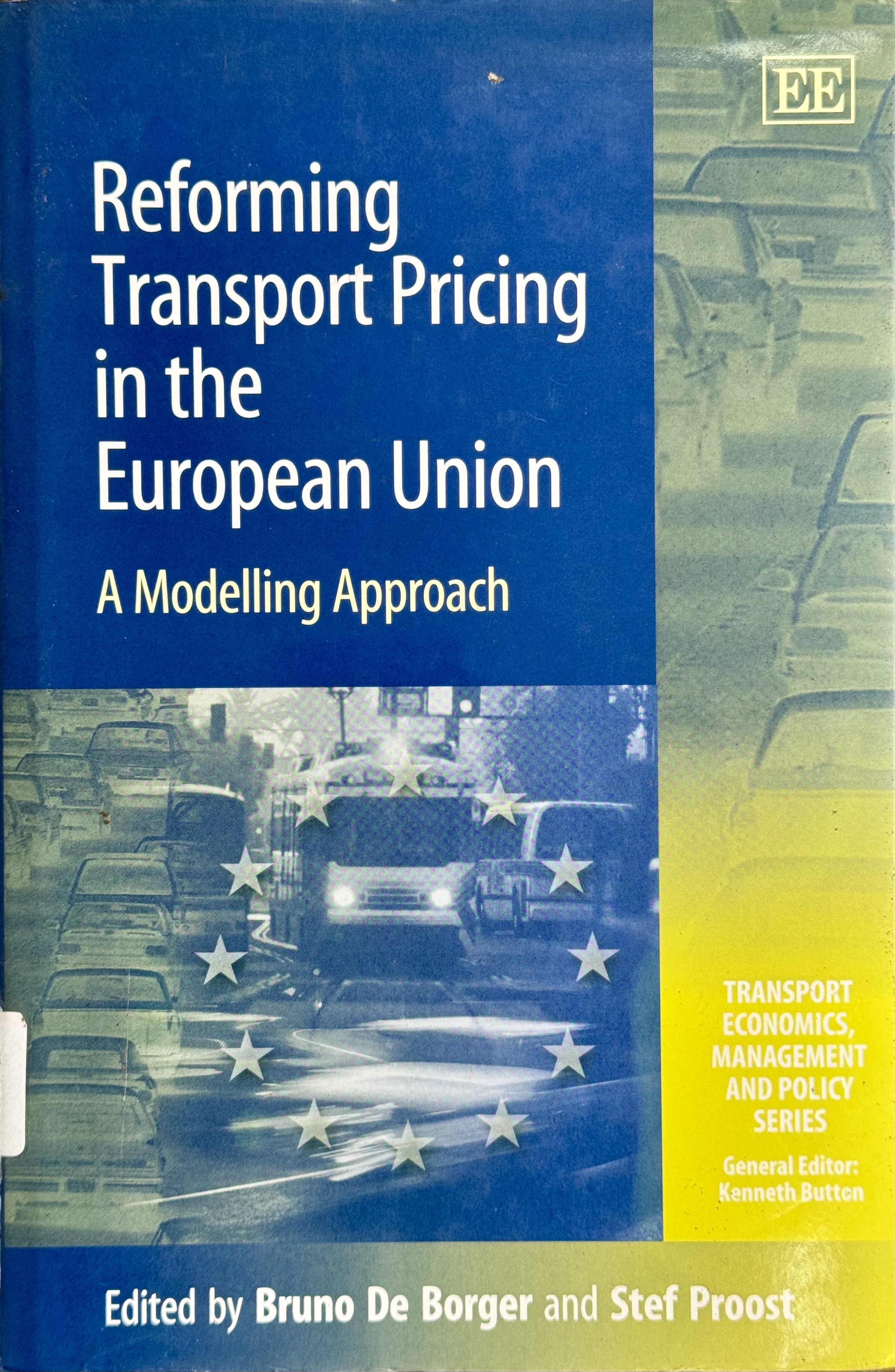 Reforming Transport Pricing in the European Union: A Modelling Approach