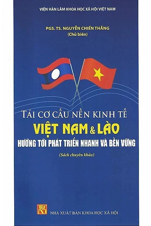 Tái cơ cấu nền kinh tế Việt Nam và Lào hướng tới phát triển nhanh và bền vững