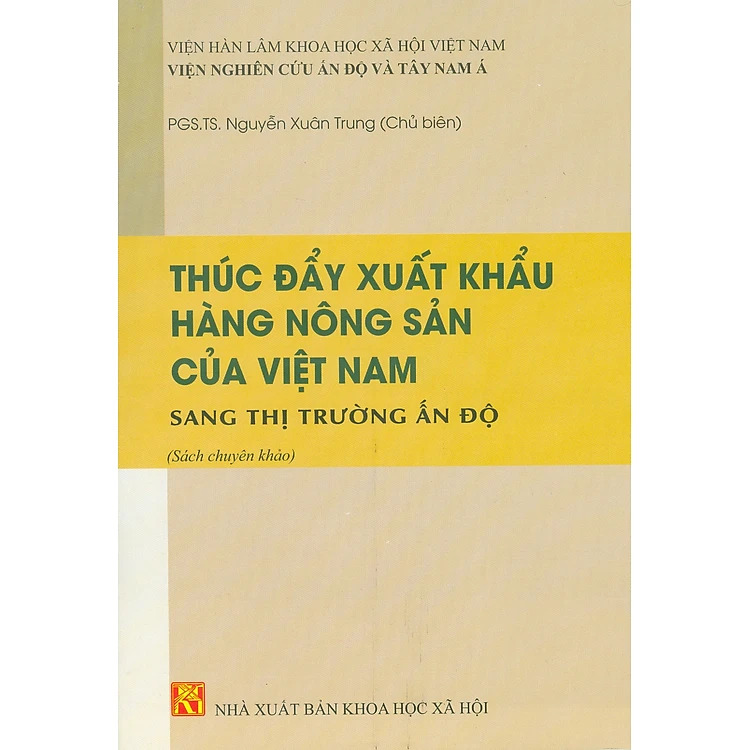 Thúc đẩy xuất khẩu hàng nông sản của Việt Nam sang thị trường Ấn Độ 