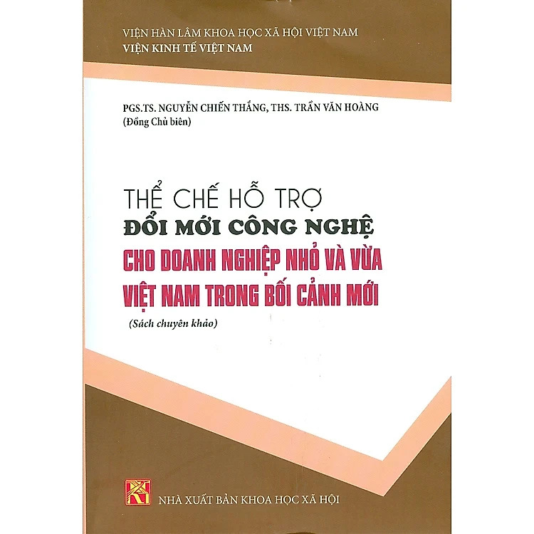 Thể chế hỗ trợ đổi mới công nghệ cho doanh nghiệp nhỏ và vừa Việt Nam trong bối cảnh mới 