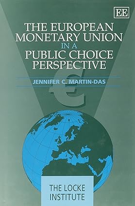 The European Monetary Union in an public choice perspective