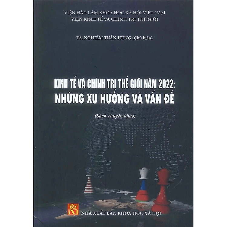 Kinh tế và chính trị thế giới năm 2023: Những xu hướng và vấn đề 