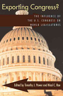 Exporting Congress? The Influence of the U.S. Congress on world legislatures