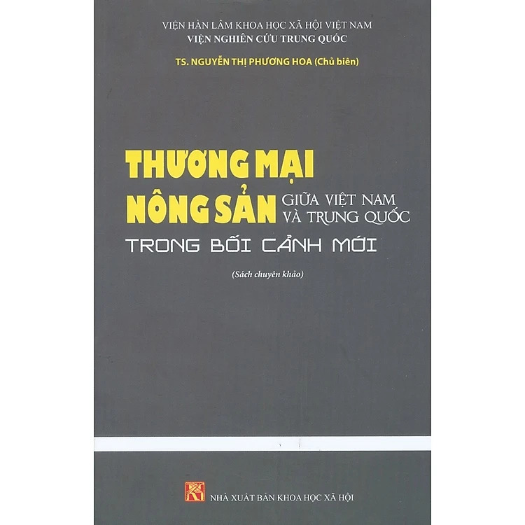 Thương mại nông sản giữa Việt Nam và Trung Quốc trong bối cảnh mới 