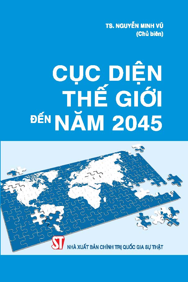 Cục diện thế giới đến năm 2045  