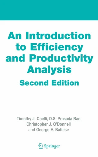 An Introduction to Efficiency and Productivity Analysis 