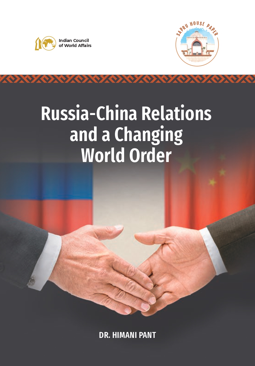 Russia-China Relations and A Changing World Order