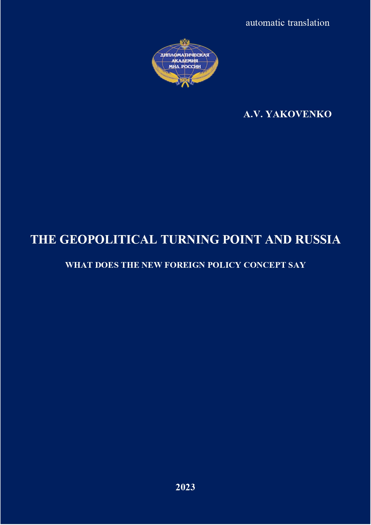 The Geopolitical Turning Point and Russia What Does The New Foreign Policy Concept Say