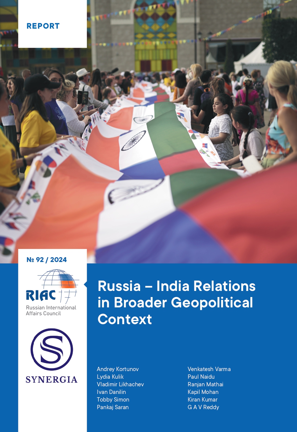 Russia – India Relations in Broader Geopolitical Context